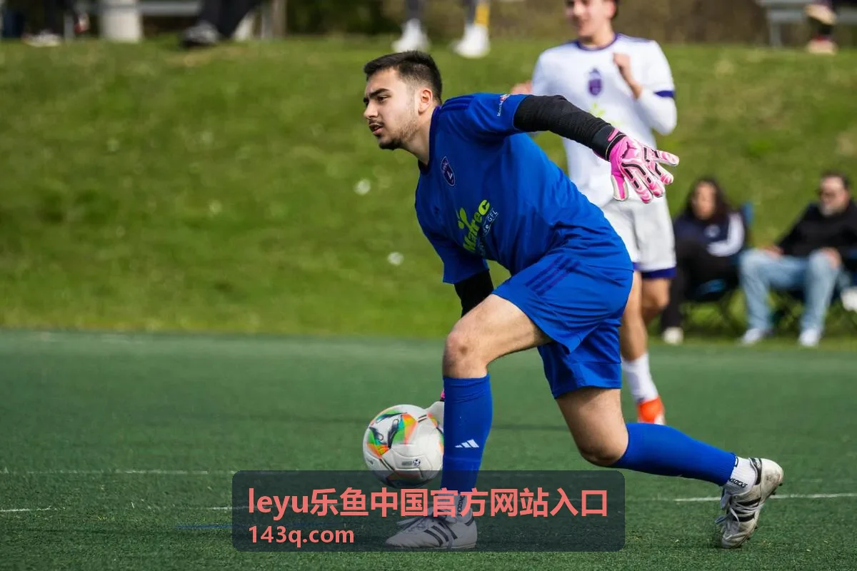 leyu乐鱼官方网站平台内容更新与玩法指南